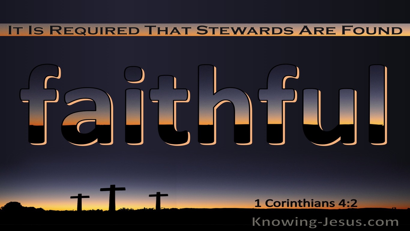 1 Corinthians 4:2 It Is Required That Stewards Are Faithful (orange)